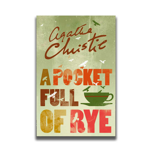 A Pocket Full of Rye