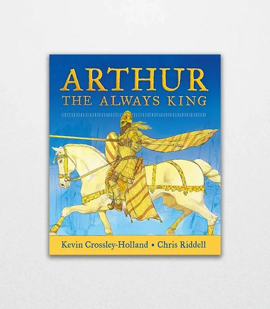 Arthur The Always King