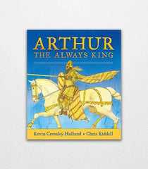 Arthur The Always King