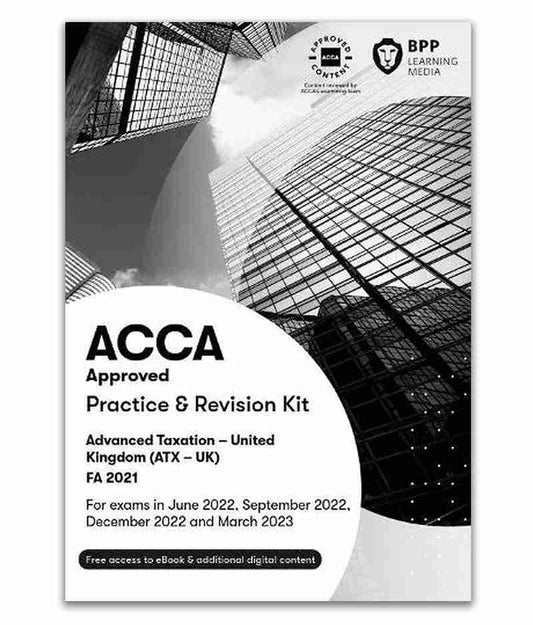 Bpp Acca Advanced Taxation FA2021 Practice and Revision Kit 2022-023