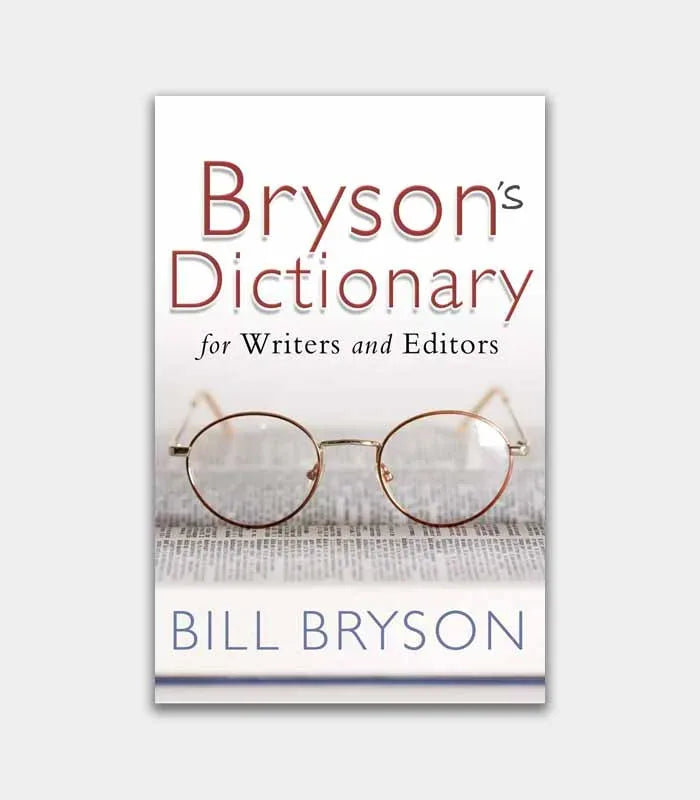 Bryson's Dictionary for Writers and Editors