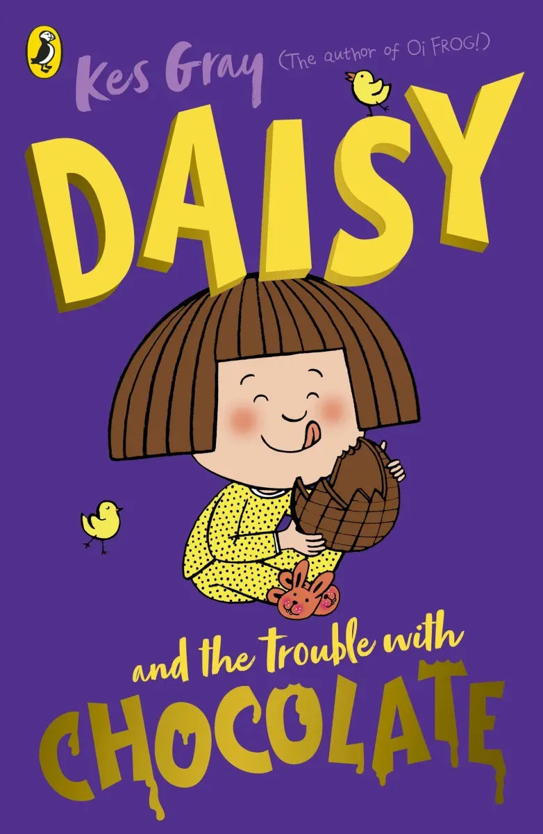 Daisy and the Trouble with Chocolate (A Daisy Story)