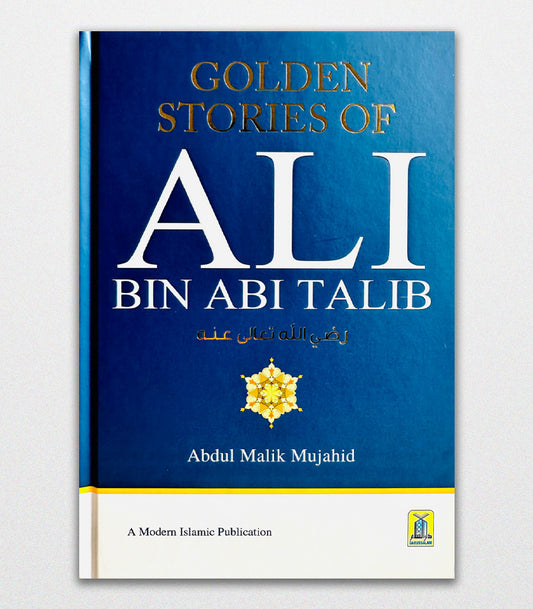 Golden Stories of Ali Bin Abi Talib