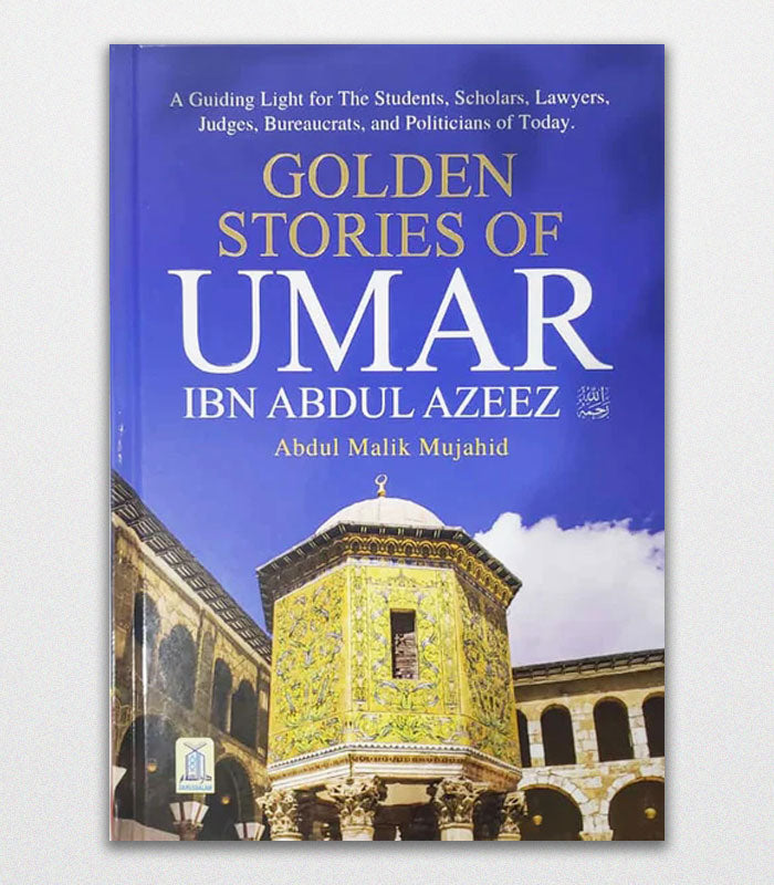 Golden Stories of Umar Ibn Abdul Azeez Hardcover