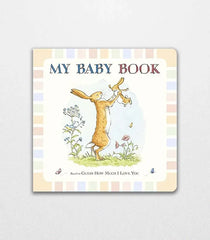 Guess How Much I Love You My Baby Book