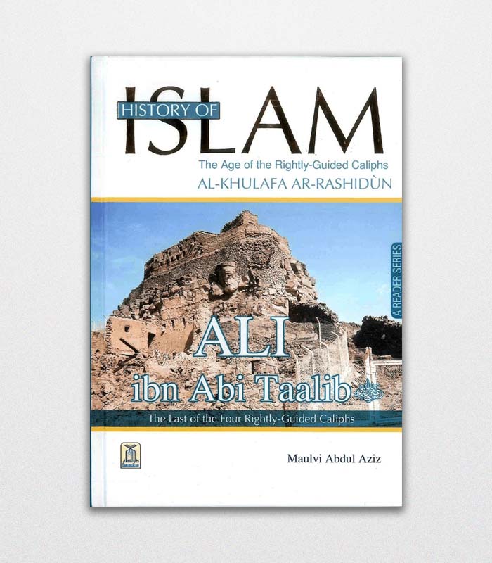 History of Islam Ali bin Abi Taalib