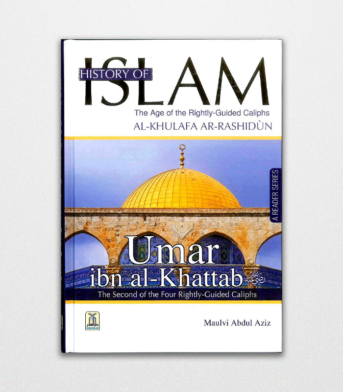 History of Islam Umar Ibn Al-Khattab