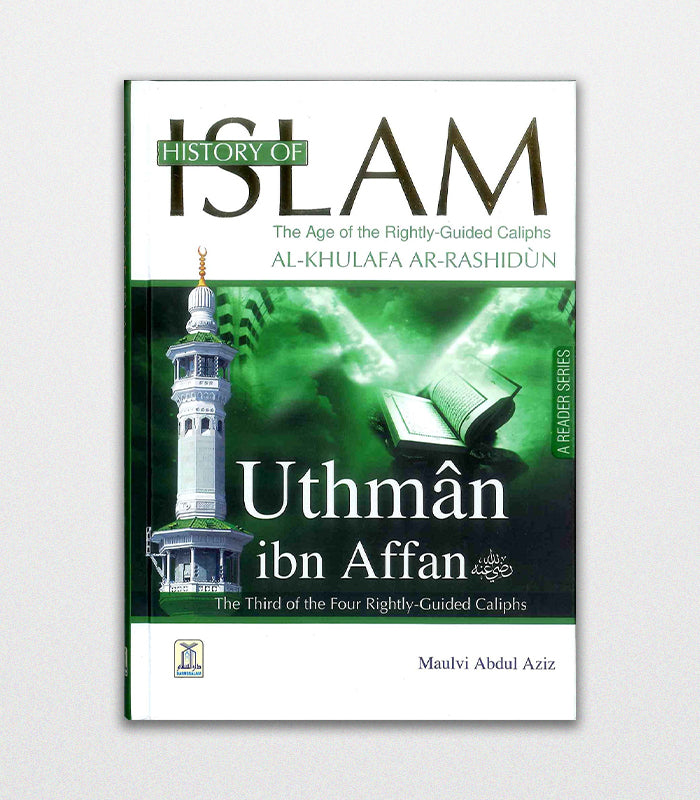 History of Islam Uthman bin Affan