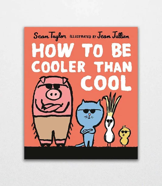 How to Be Cooler than Cool