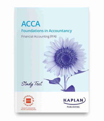 Kaplan ACCA Financial Accounting (FFA) Study Text 2021-2022