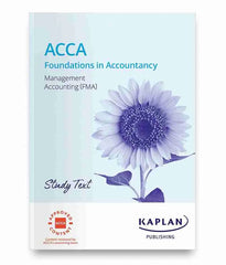 Kaplan ACCA Management Accounting (FMA) Study Text 2021-2022