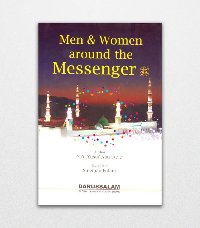 Men and Women around the Messenger