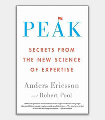 Peak Secrets from the New Science of Expertise