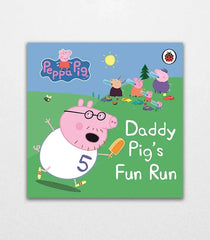 Peppa Pig Daddy Pig's Fun Run By Ladybird