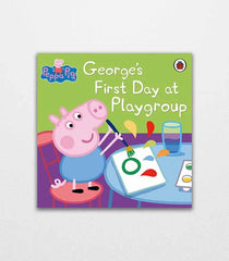 Peppa Pig George's First Day at Playgroup