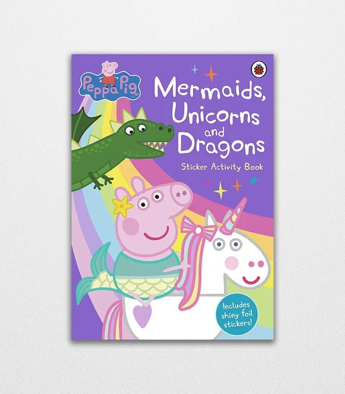 Peppa Pig Mermaids Unicorns And Dragons Sticker Activity Book