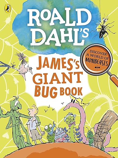 Roald Dahl's James's Giant Bug Book