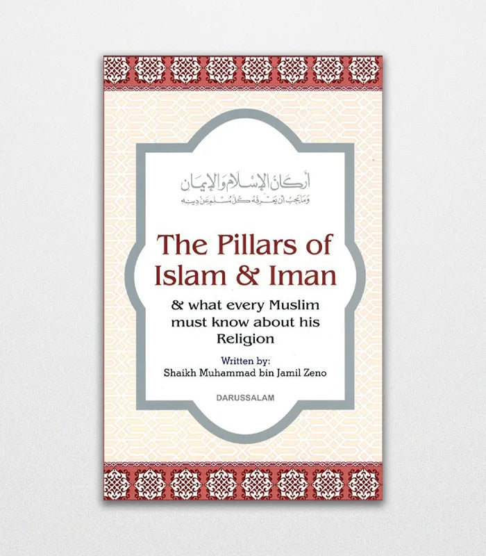 The Pillars Of Islam and Iman