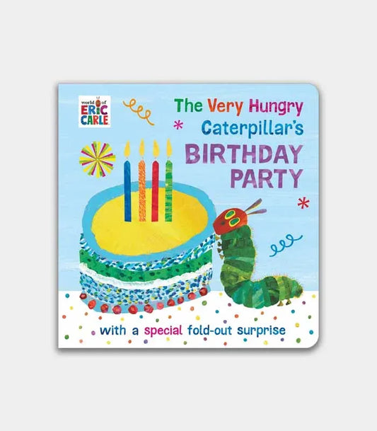 The Very Hungry Caterpillar's Birthday Party