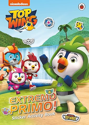 Top Wing: Extremo Primo! Sticker Activity Book