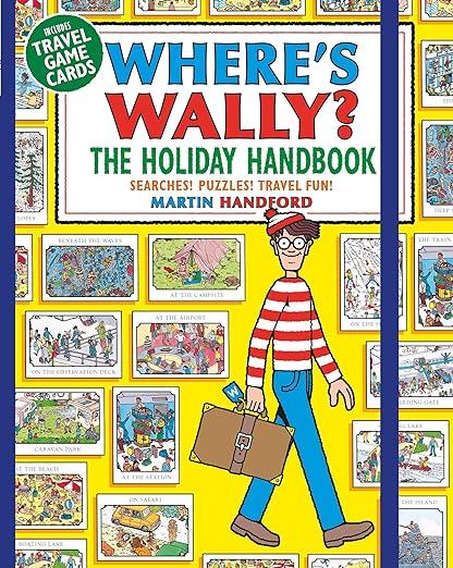 Where's Wally? The Holiday Handbook: Searches! Puzzles! Travel Fun! by Martin HandFord