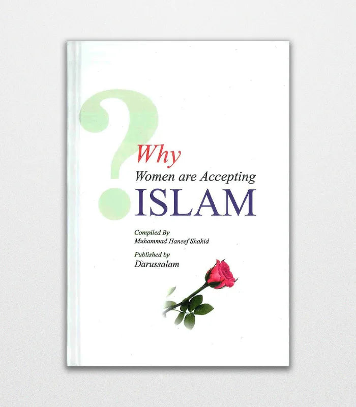 Why Women are Accepting Islam